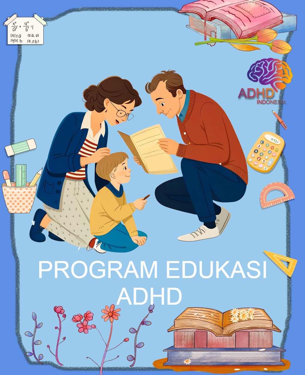 Program ADHD Indonesia Kabupaten Sumba Barat Daya Edukasi Dini ADHD untuk Orang Tua